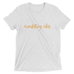 manifesting vibes tee